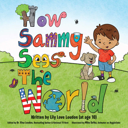 How Sammy Sees the World book cover by Lily Love Loudon