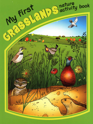 My First Grasslands Nature Activity Book (Nature Activity Book) book cover by James Kavanagh, Waterford Press