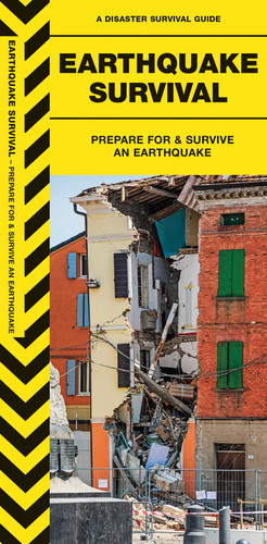 Earthquake Survival: Prepare for & Survive an Earthquake (Outdoor Skills and Preparedness) book cover by James Kavanagh, Waterford Press
