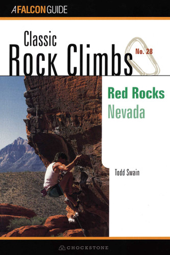 Classic Rock Climbs No. 28: Red Rocks (Classic Rock Climbs Series) book cover by Todd Swain