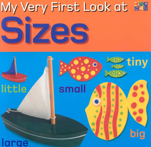 My Very First Look at Sizes (My Very First Look At) book cover by Christiane Gunzi