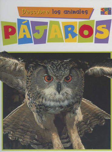 Pajaros (First Look At Animals/Sp) book cover by Dianne James, Sarah Lynn