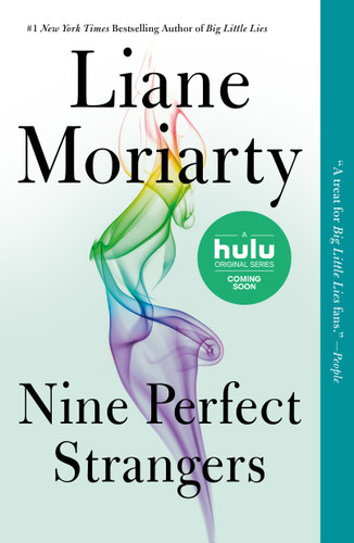 Nine Perfect Strangers book cover by Liane Moriarty