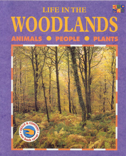 Life in the Woodlands (Ecology Life in the ...) book cover by 