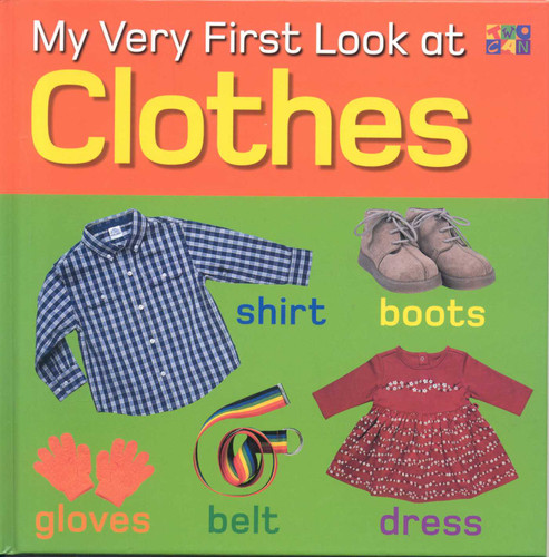 My Very First Look at Clothes (My Very First Look At) book cover by Christiane Gunzi
