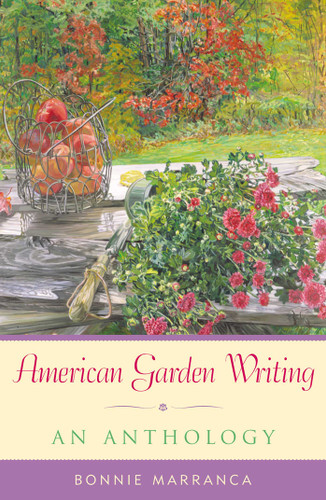 American Garden Writing: An Anthology book cover by 