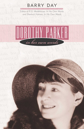 Dorothy Parker: In Her Own Words book cover by Barry Day