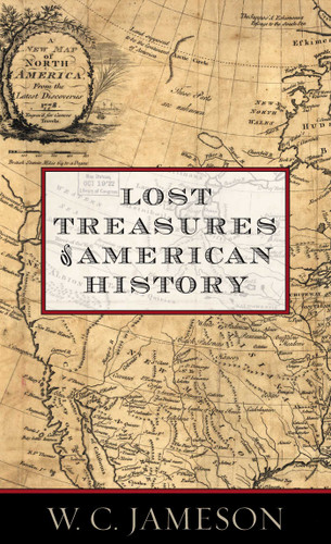 Lost Treasures of American History book cover by W.C. Jameson
