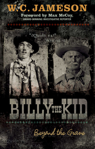 Billy the Kid: Beyond the Grave (Beyond the Grave) book cover by W.C. Jameson