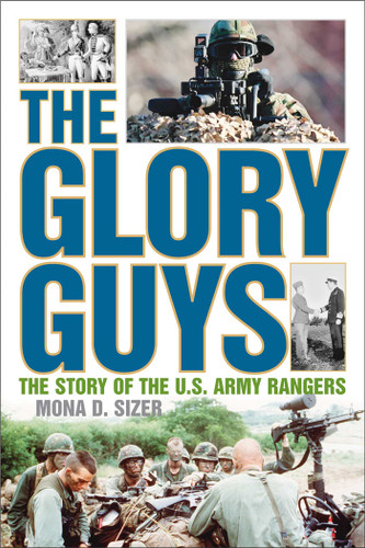 The Glory Guys: The Story of the U.S. Army Rangers book cover by Mona D. Sizer