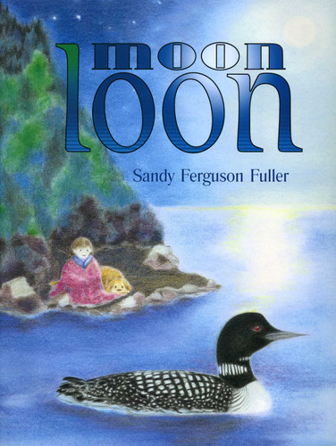 Moon Loon book cover by Sandy Ferguson Fuller