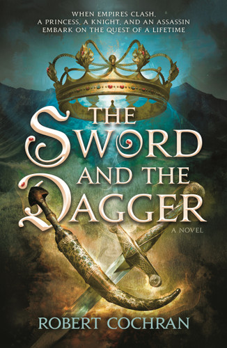 The Sword and the Dagger: A Novel book cover by Robert Cochran