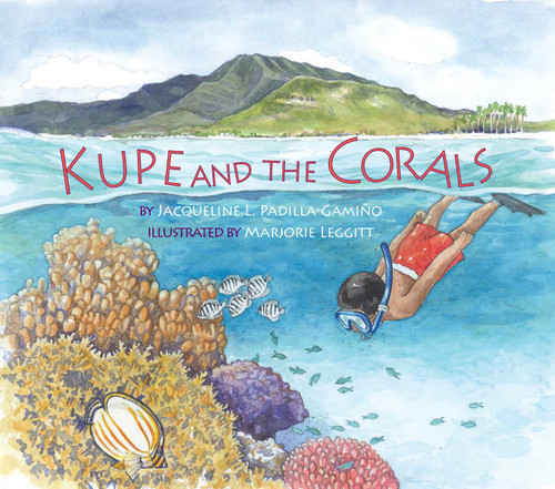 Kupe and the Corals book cover by Jacqueline L. Padilla-Gamiño