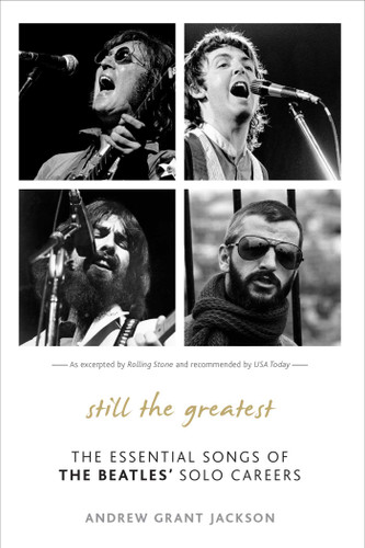 Still the Greatest: The Essential Songs of The Beatles' Solo Careers book cover by Andrew Grant Jackson
