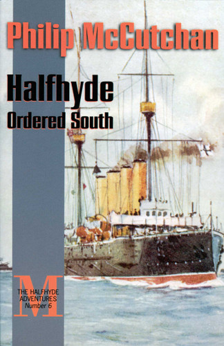 Halfhyde Ordered South book cover by Philip McCutchan