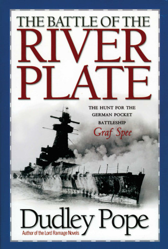 The Battle of the River Plate: The Hunt for the German Pocket Battleship Graf Spee book cover by Dudley Pope