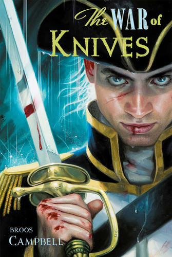 The War of Knives book cover by Broos Campbell