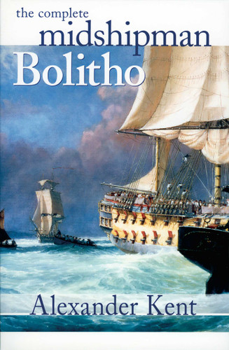The Complete Midshipman Bolitho book cover by Alexander Kent