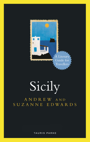Sicily: A Literary Guide for Travellers (Literary Guides for Travellers) book cover by Andrew Edwards, Suzanne Edwards