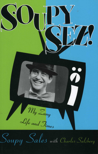 Soupy Sez!: My Zany Life and Times book cover by Soupy Sales
