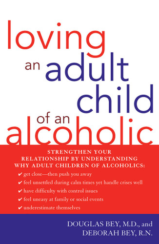 Loving an Adult Child of an Alcoholic book cover by Douglas Bey, Deborah Bey