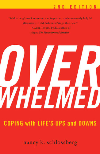 Overwhelmed: Coping with Life's Ups and Downs book cover by Nancy K. Schlossberg