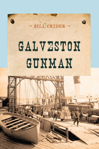 Galveston Gunman (An Evans Novel of the West) book cover by Bill Crider