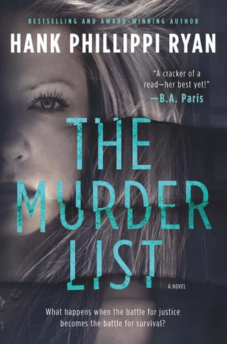 The Murder List: A Novel of Suspense book cover by Hank Phillippi Ryan