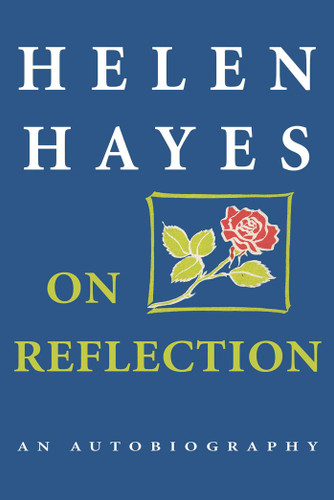 On Reflection: An Autobiography book cover by Helen Hayes
