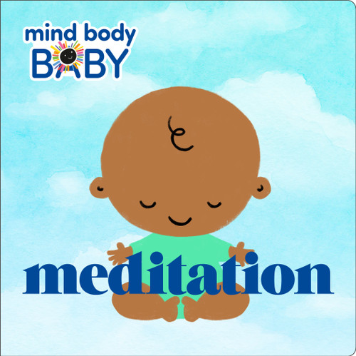 Mind Body Baby: Meditation (Mind Body Baby) book cover by Imprint