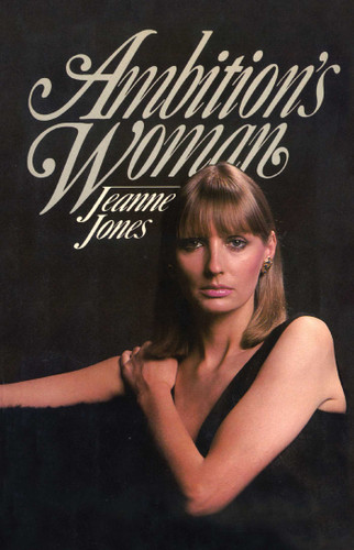 Ambition's Woman book cover by Jeanne Jones
