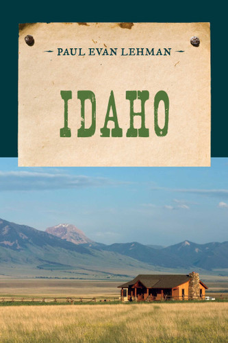 Idaho (An Evans Novel of the West) book cover by Paul Evan Lehman