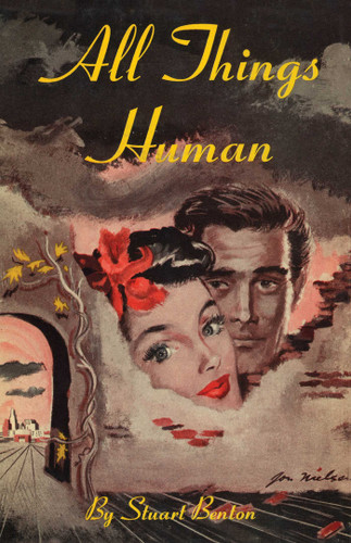 All Things Human book cover by Stuart Benton