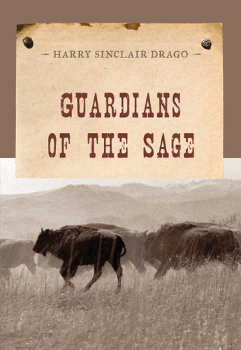 Guardians of the Sage (An Evans Novel of the West) book cover by Harry Sinclair Drago