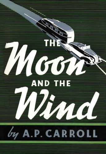 The Moon and the Wind book cover by A. P. Carroll