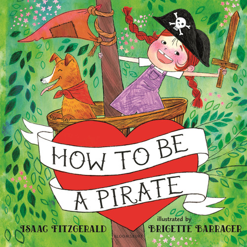 How to Be a Pirate book cover by Isaac Fitzgerald
