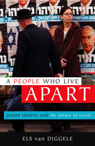 People Who Live Apart: Jewish Identity and the Future of Israel book cover by Els Van Diggele