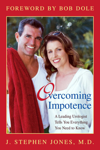 Overcoming Impotence: A Leading Urologist Tells You Everything You Need to Know book cover by J. Stephen Jones