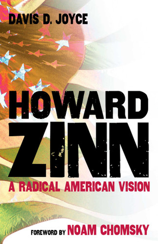Howard Zinn: A Radical American Vision book cover by Davis D. Joyce