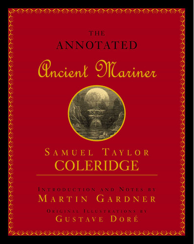Annotated Ancient Mariner: The Rime of the Ancient Mariner book cover by Samuel Taylor Coleridge