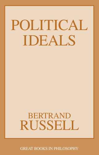 Political Ideals book cover by Bertrand Russell