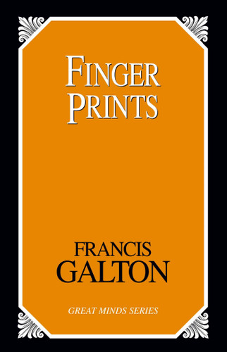 Finger Prints (Great Minds Series) book cover by Francis Galton