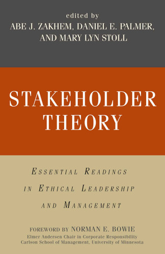 Stakeholder Theory: Essential Readings in Ethical Leadership and Management book cover by 