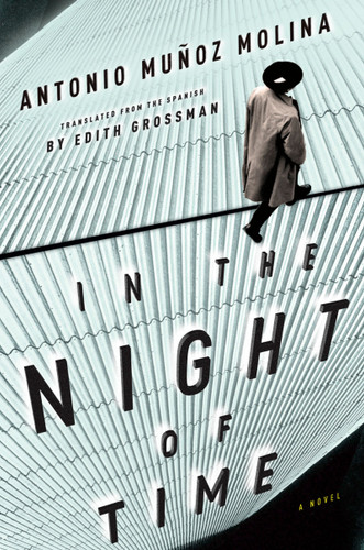 In The Night Of Time book cover by Antonio Muñoz Molina