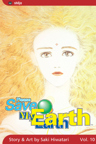 Please Save My Earth, Vol. 10 (Please Save My Earth) book cover by Saki Hiwatari