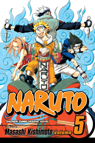 Naruto, Vol. 5 (Naruto) book cover by Masashi Kishimoto