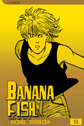 Banana Fish, Vol. 5 (Banana Fish) book cover by Akimi Yoshida
