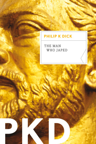 The Man Who Japed book cover by Philip K. Dick