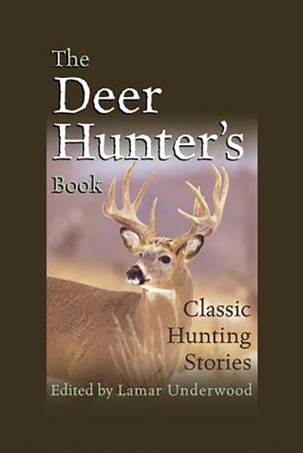 Deer Hunter's Book: Classic Hunting Stories book cover by 