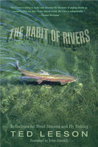 Habit of Rivers: Reflections On Trout Streams And Fly Fishing book cover by Ted Leeson